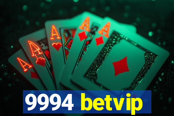 9994 betvip
